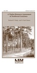 A Timber Resource Assessment of Northwest Louisiana (Bulletin #873) by Richard P. Vlosky and N. Paul Chance
