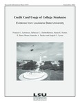 Credit Card Usage of College Students: Evidence from Louisiana State University (Research Information Sheet #107)