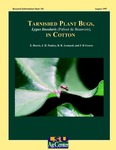Tarnished Plant Bugs in Cotton (Research Information Sheet #101) by E. Burris, J. H. Pankey, B. R. Leonard, and J. B. Graves