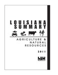 2011 Louisiana Summary: Agriculture and Natural Resources by LSU AgCenter