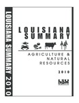 2010 Louisiana Summary: Agriculture and Natural Resources
