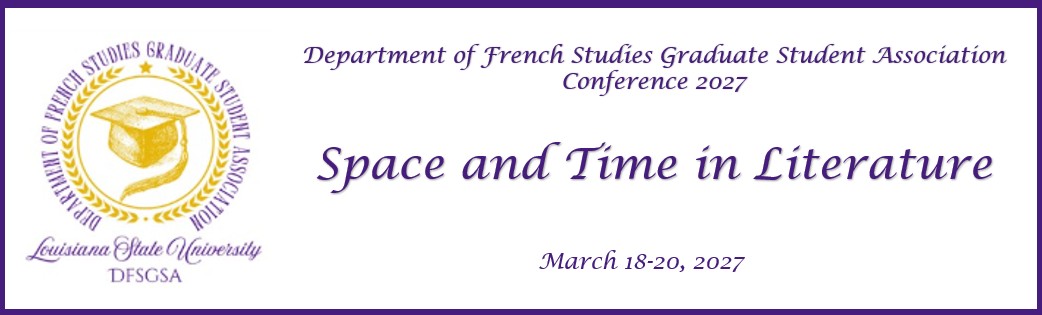 Department of French Studies Graduate Student Association Conference
