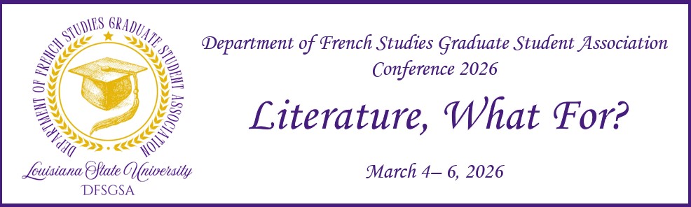 Department of French Studies Graduate Student Association Conference