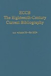 The Eighteenth-Century Current Bibliography (Volume 30) by Kevin L. Cope and Robert C. Leitz III