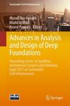 Advances in Analysis and Design of Deep Foundations by Murad Abu-Farsakh