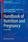 Handbook of Nutrition and Pregnancy by Carol J. Lammi-Keefe