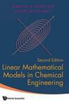 Linear Mathematical Models in Chemical Engineering by Martin A. Hjortso