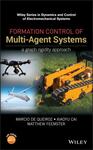 Formation Control of Multi-Agent Systems: A Graph Rigidity Approach by Marcio S. de Queiroz