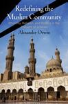 Redefining the Muslim Community: Ethnicity, Religion, and Politics in the Thought of Alfarabi