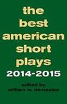 The Best American Short Plays, 2014-2015