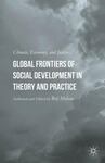 Global Frontiers of Social Development in Theory and Practice: Climate, Economy, and Justice