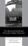 Free Speech and Intellectual Diversity in Higher Education by James R. Stoner