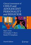 Clinical Assessment of Child and Adolescent Personality and Behavior by Paul J. Frick