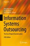 Information Systems Outsourcing: The Era of Digital Transformation