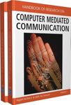 Handbook of Research on Computer Mediated Communication by Sigrid Kelsey