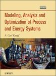 Modeling, Analysis, and Optimization of Process and Energy Systems