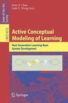 Active Conceptual Modeling of Learning: Next Generation Learning-Based System Development