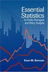 Essential Statistics for Public Managers and Policy Analysts by Evan M. Berman