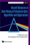 Recent Advances in Data Mining of Enterprise Data: Algorithms and Applications