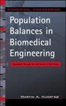 Population Balances in Biomedical Engineering: Segregation Through the Distribution of Cell States