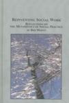 Reinventing Social Work: Reflections on the Metaphysics of Social Practice by Brij Mohan