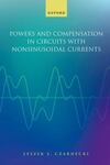 Powers and Compensation in Circuits with Nonsinusoidal Currents