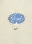 Gumbo Yearbook, Class of 1960 by Louisiana State University and Agricultural & Mechanical College