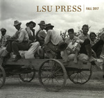 Fall 2017 Catalog by LSU Press